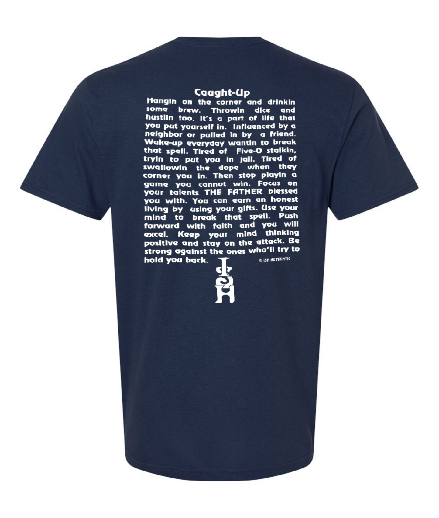 Caught-Up  T-Shirt (1 Dozen Assorted)