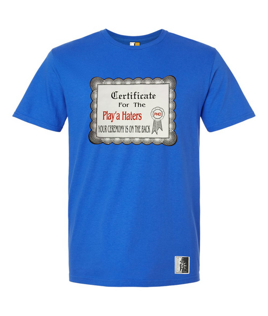 Playa Haters T-shirt (1 Dozen Assorted)